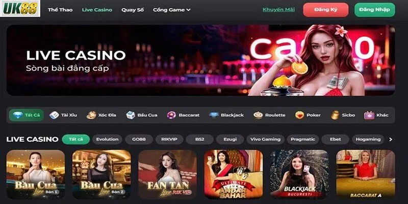 Casino trực tuyến  UK88 – Cảm giác chân thực như tại sòng bài thực thụ